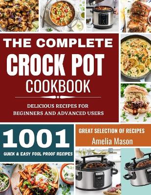 Book cover for The Complete Crock Pot Cookbook