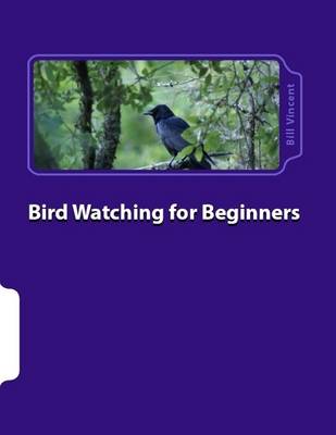 Book cover for Bird Watching for Beginners