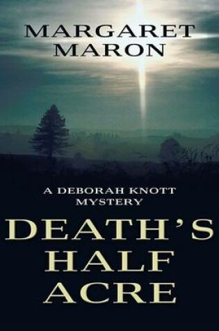 Death's Half Acre