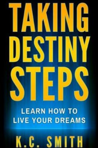 Cover of Taking Destiny Steps