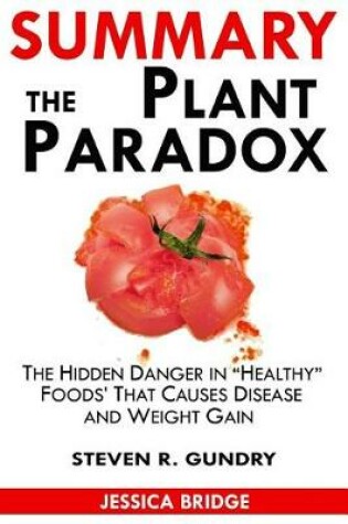 Cover of Summary of the Plant Paradox