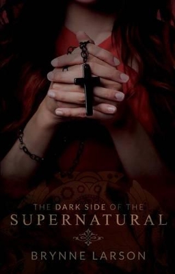 Cover of Dark Side Of The Supernatural, The