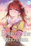 Book cover for Love Me For Who I Am Vol. 2