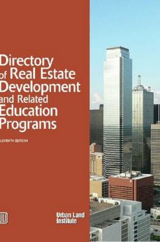 Cover of Directory of Real Estate Development and Related Education Programs