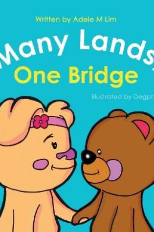Cover of Many Lands, One Bridge