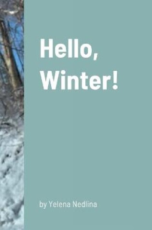 Cover of Hello, Winter!