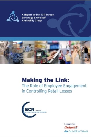 Cover of Making the Link: The Role of Employee Engagement in Controlling Retail Losses
