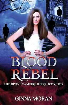 Book cover for Blood Rebel