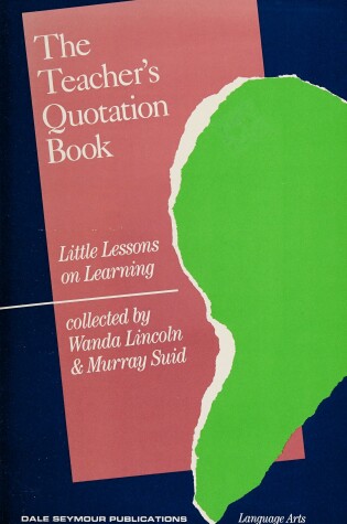 Cover of The Teacher's Quotation Book