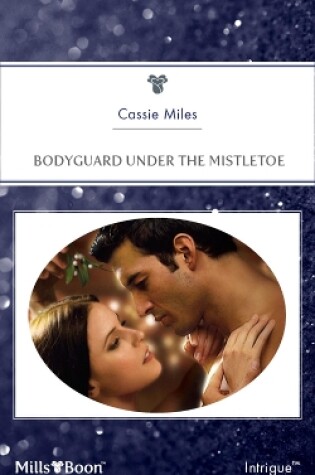 Cover of Bodyguard Under The Mistletoe