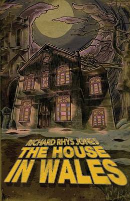 Book cover for The House in Wales