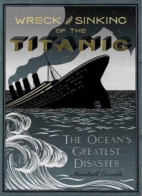Book cover for The Wreck and Sinking of the Titanic