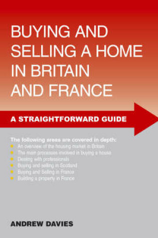 Cover of Buying And Selling A Home In Britain And France