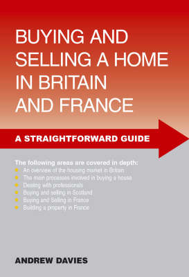 Book cover for Buying And Selling A Home In Britain And France