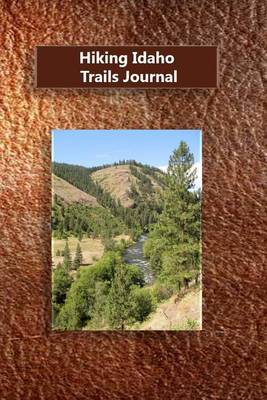 Book cover for Hiking Idaho Trails Journal