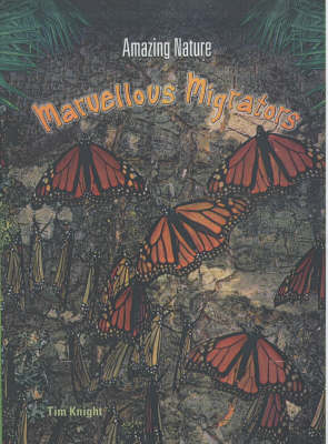 Cover of Amazing Nature: Marvellous Migrators