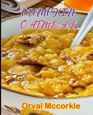 Book cover for Pumpkin Oatmeal