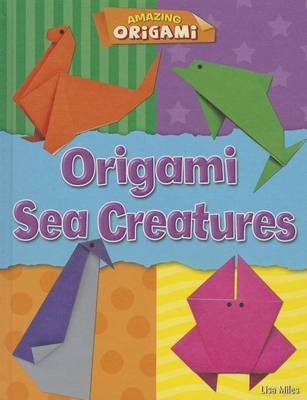 Cover of Origami Sea Creatures