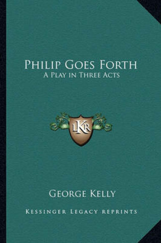 Cover of Philip Goes Forth