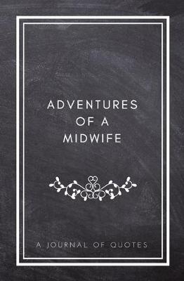 Book cover for Adventures of A Midwife