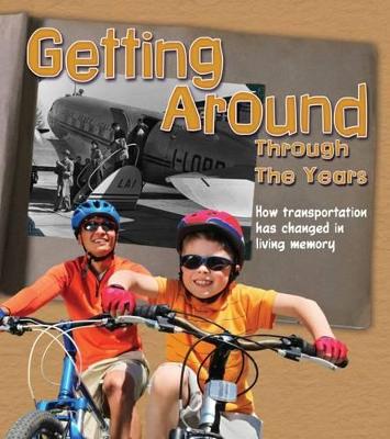 Cover of Getting Around Through the Years
