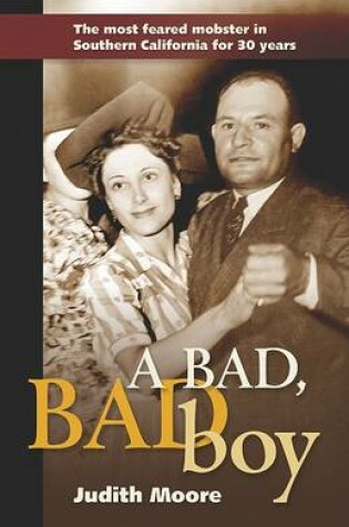 Cover of A Bad, Bad Boy