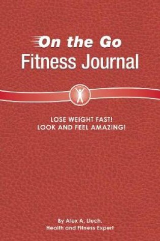 Cover of On the Go Fitness Journal