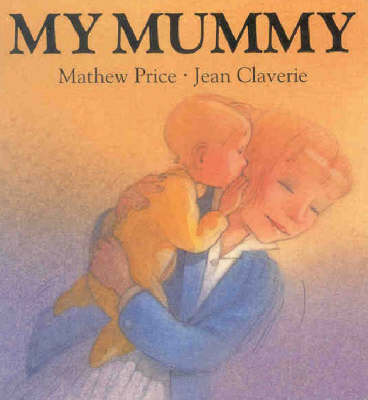 Cover of My Mummy