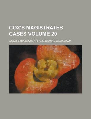 Book cover for Cox's Magistrates Cases Volume 20