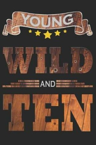 Cover of Young Wild And Ten