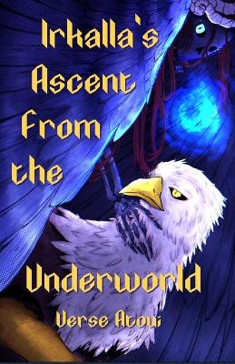 Book cover for Irkalla's ascent from the underworld