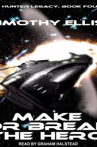 Cover of Make or Break the Hero