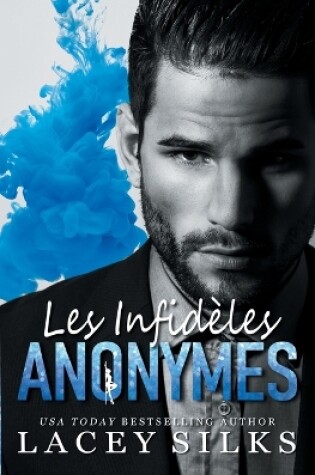 Cover of Les Infidèles Anonymes