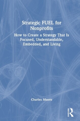 Cover of Strategic FUEL for Nonprofits