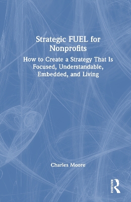Book cover for Strategic FUEL for Nonprofits