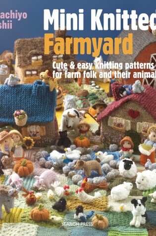 Cover of Mini Knitted Farmyard