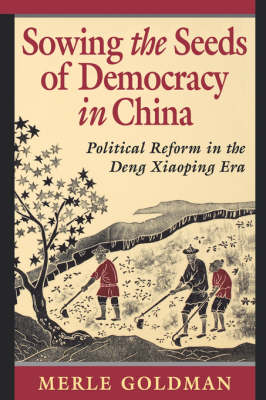 Book cover for Sowing the Seeds of Democracy in China