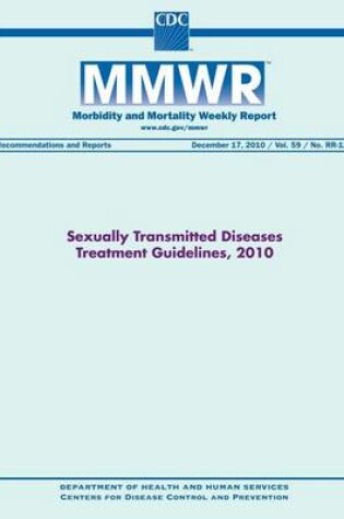 Cover of Sexually Transmitted Diseases Treatment Guidelines, 2010