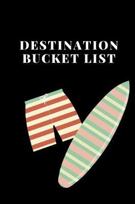 Book cover for Destination Bucket List