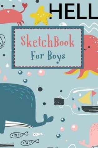 Cover of Sketchbook For Boys