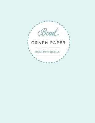 Book cover for Bead Graph Paper Brick Stitch W/ Cylinder Beads