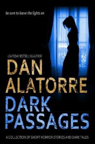 Cover of Dan Alatorre Dark Passages