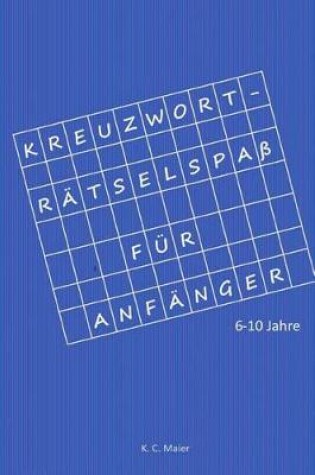 Cover of Kreuzworträtselspaß für Anfänger