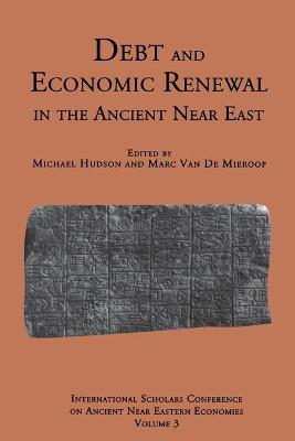 Book cover for Debt and Economic Renewal in the Ancient Near East