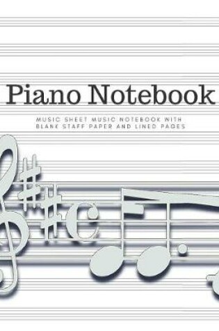 Cover of Blank Piano Books for Beginners Kids in Music Lesson - Piano Sheet Music Paper