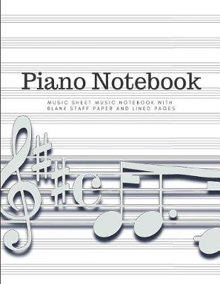 Book cover for Blank Piano Books for Beginners Kids in Music Lesson - Piano Sheet Music Paper