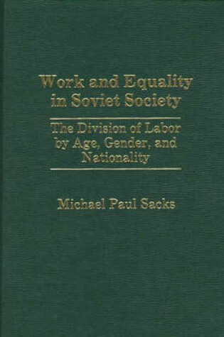 Cover of Work and Equality in Soviet Society