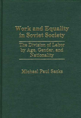 Book cover for Work and Equality in Soviet Society