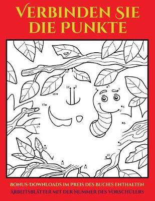 Book cover for Arbeitsblätter mit der Nummer des Vorschülers (48 Punkt-für-Punkt-Rätsel für Vorschulkinder)