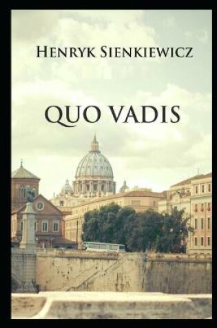 Cover of Quo Vadis Annotated and Illustrated book For Children